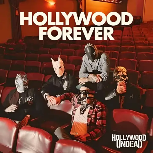 Hollywood Undead : Hollywood Forever